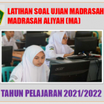 Contoh Soal Ujian Madrasah UM Akidah Akhlak MA Tahun 2022