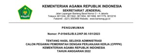 Pengumuman Hasil Seleksi Administrasi PPPK Kementerian Agama 2022
