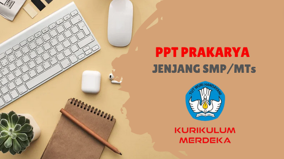 PPT Prakarya SMP Kurikulum Merdeka