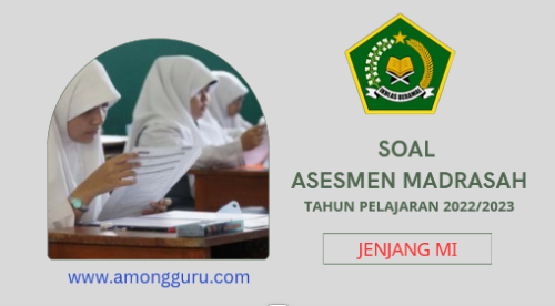 Soal Asesmen Madrasah Bahasa Indonesia MI 