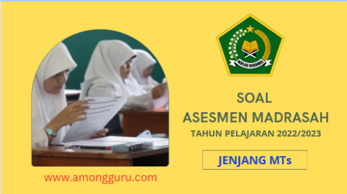 Contoh Soal Asesmen Madrasah MTs Tahun 2023